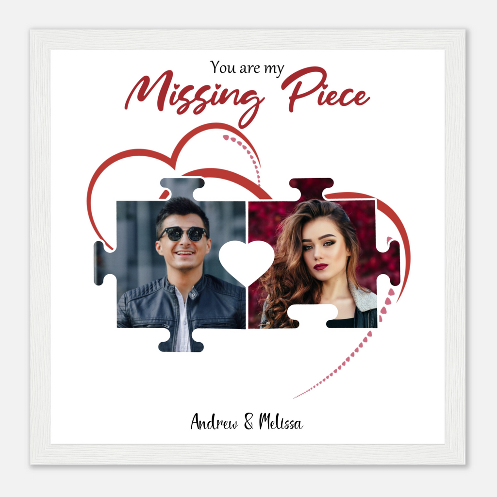 Personalized Valentines "You Are My Missing Piece" 12x12 Wooden Framed Poster - All Personalization