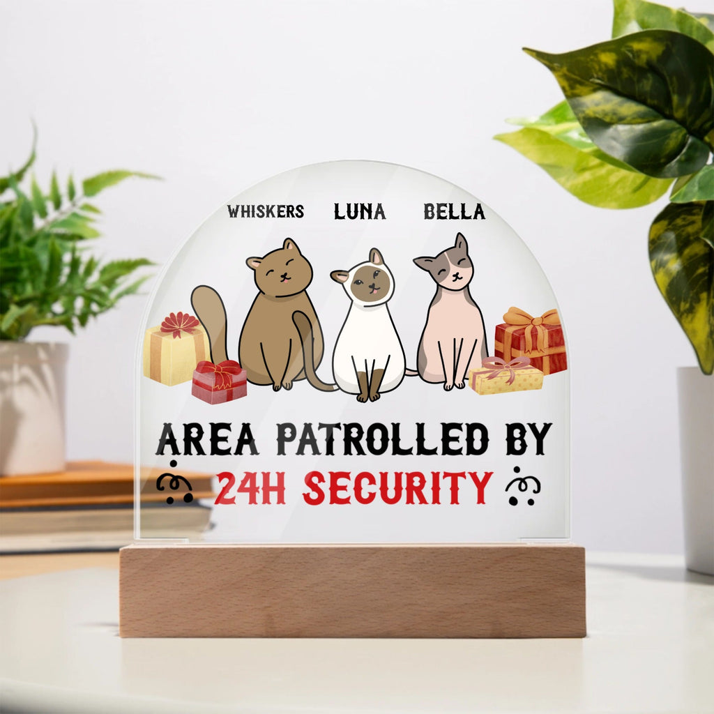 Personalized Acrylic Dome Plaque - 24H Cat Security - All Personalization