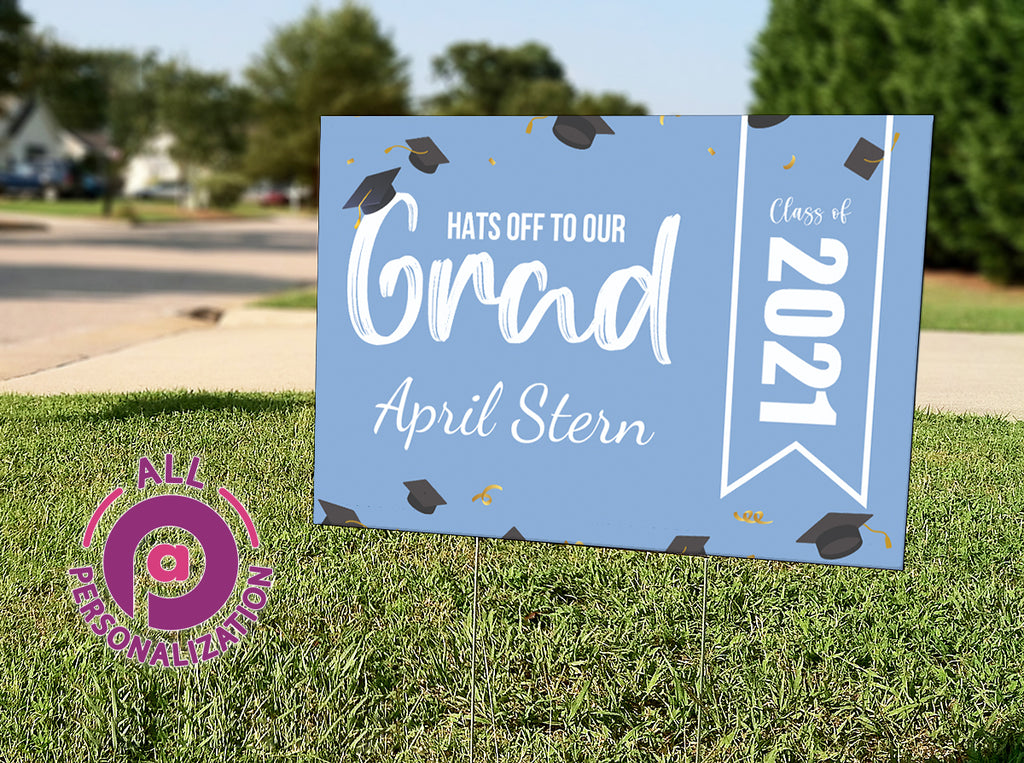 Personalized Hats Off Grad Graduation Yard Sign - All Personalization
