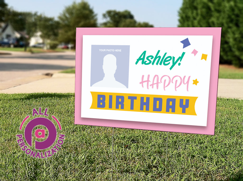 Personalized Pink Banner Birthday Photo Yard Sign - All Personalization