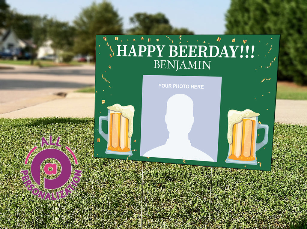 Personalized Happy Beerday Birthday Photo Yard Sign - All Personalization