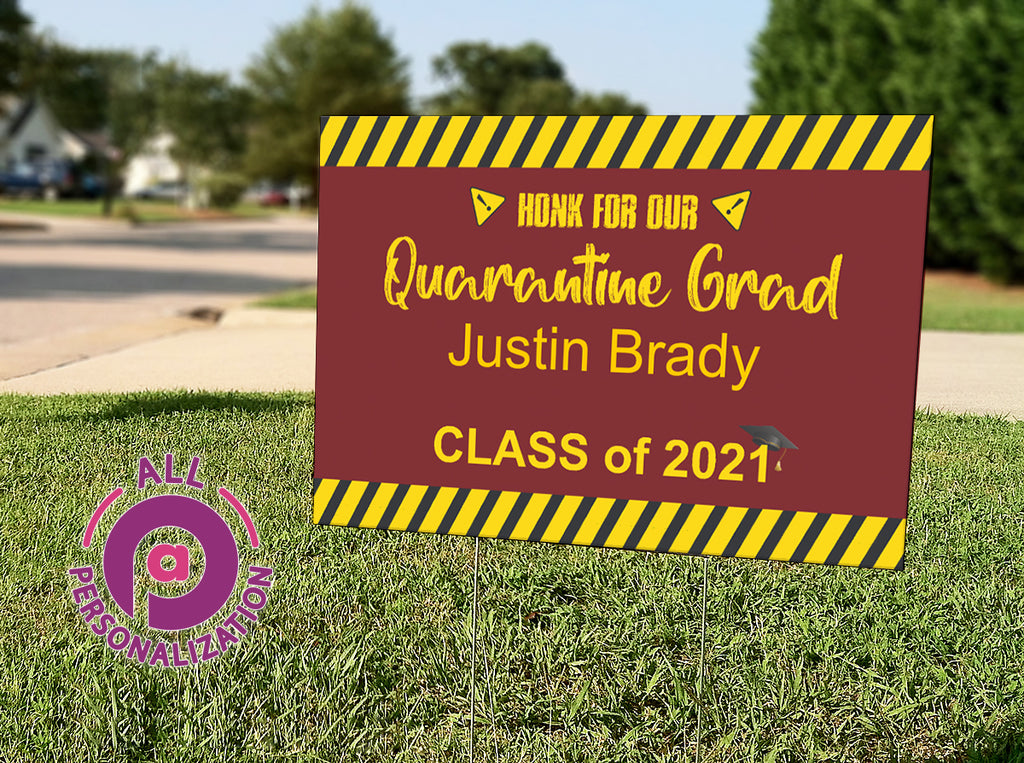 Personalized Quarantine Graduation Yard Sign - All Personalization